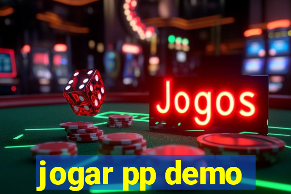 jogar pp demo